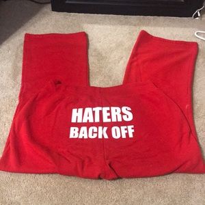 Haters Back Off pants